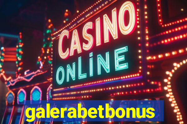 galerabetbonus
