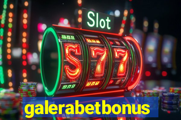 galerabetbonus