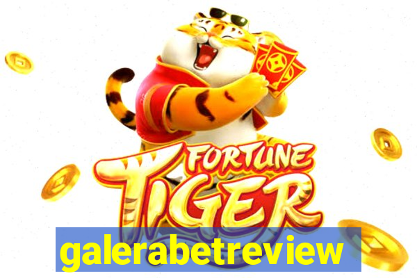 galerabetreview