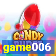 game006
