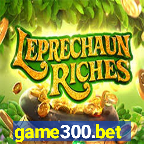 game300.bet
