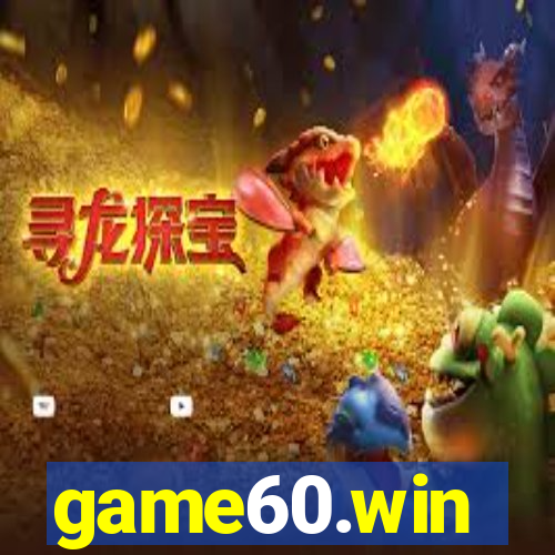 game60.win