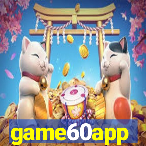 game60app