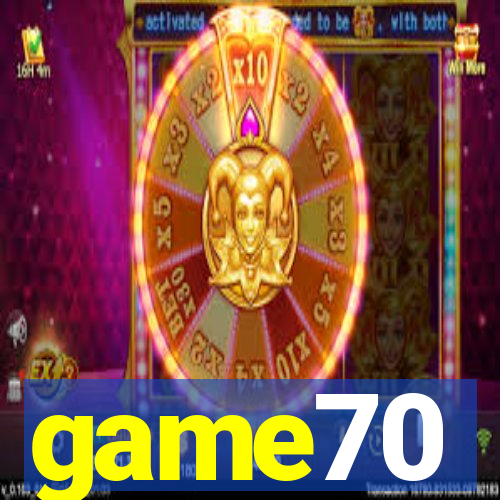 game70