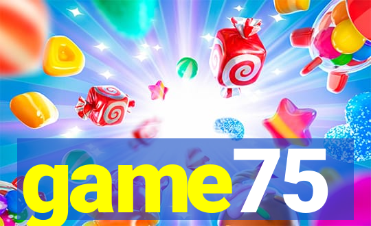 game75
