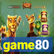 game80