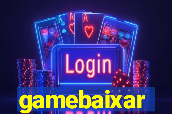 gamebaixar