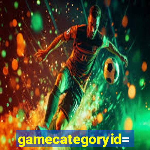 gamecategoryid=0