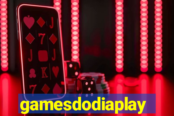 gamesdodiaplay