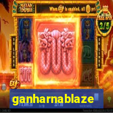 ganharnablaze