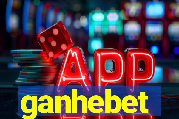 ganhebet