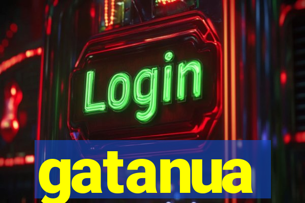 gatanua