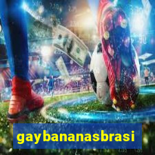 gaybananasbrasil
