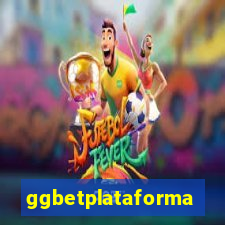 ggbetplataforma