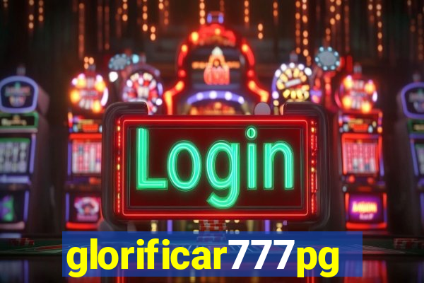 glorificar777pg.com
