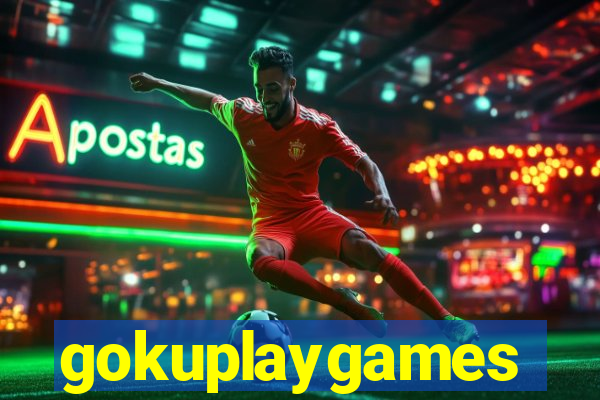 gokuplaygames
