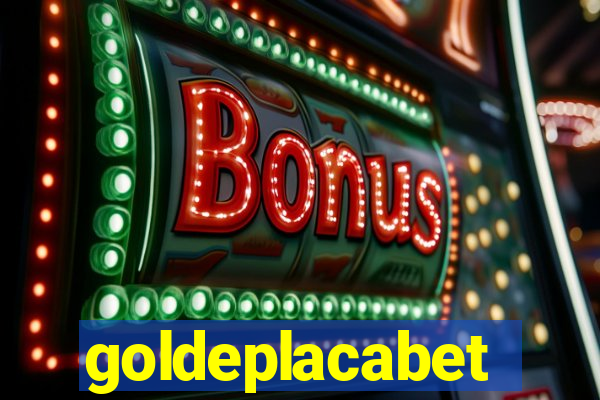 goldeplacabet