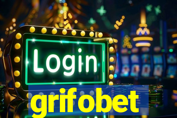 grifobet