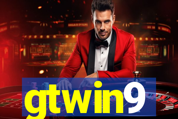 gtwin9