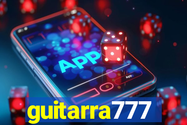 guitarra777