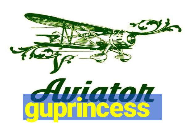 guprincess