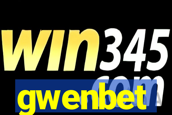 gwenbet