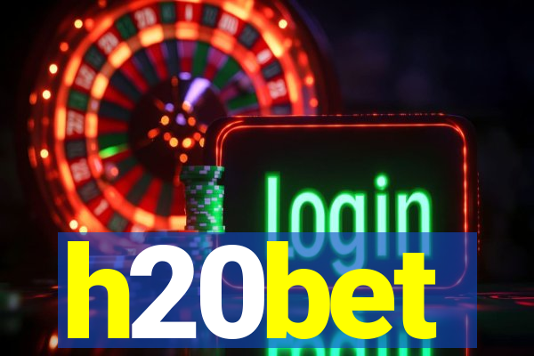 h20bet