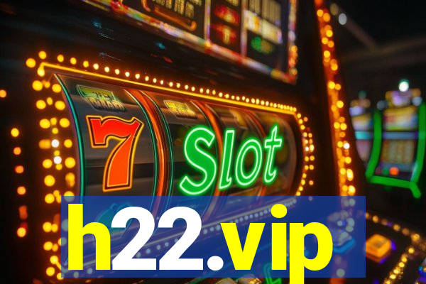h22.vip