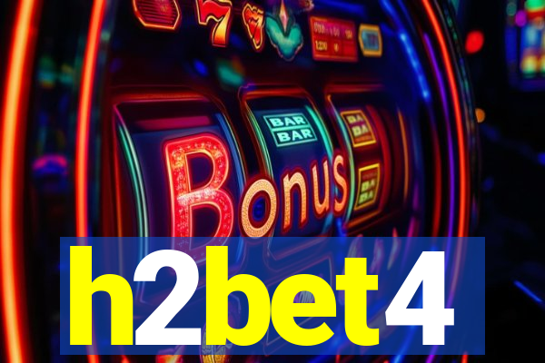 h2bet4