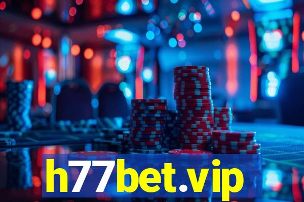 h77bet.vip