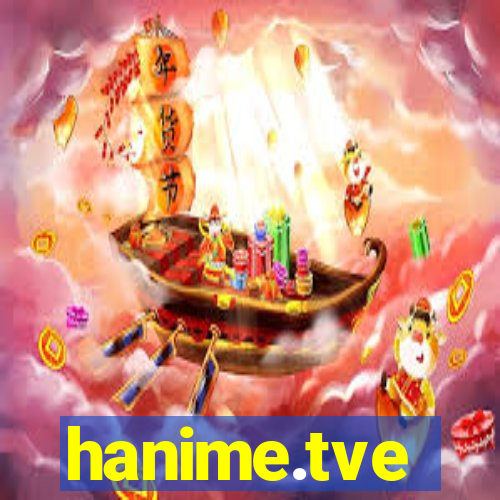 hanime.tve