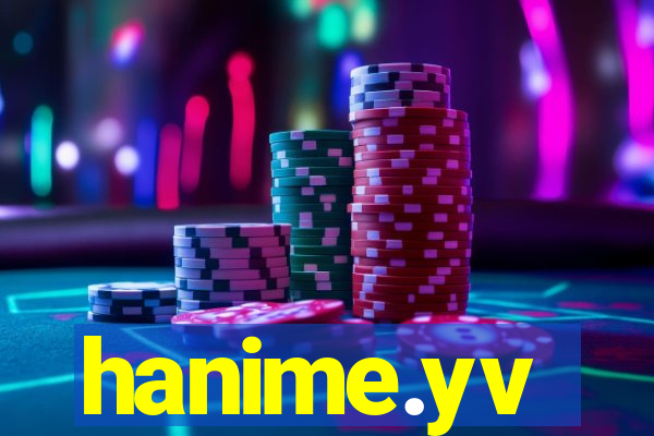 hanime.yv