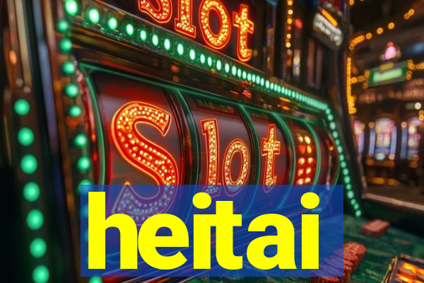 heitai
