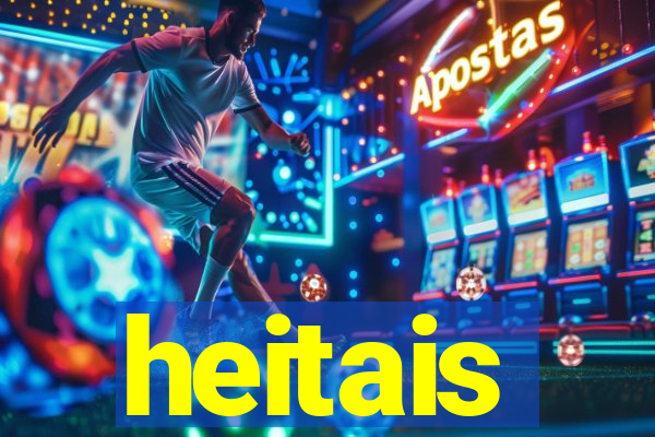 heitais