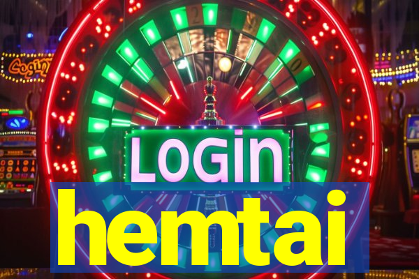 hemtai
