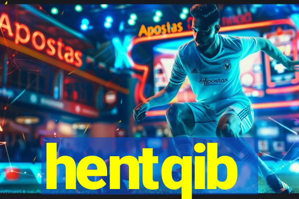 hentqib