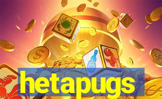 hetapugs