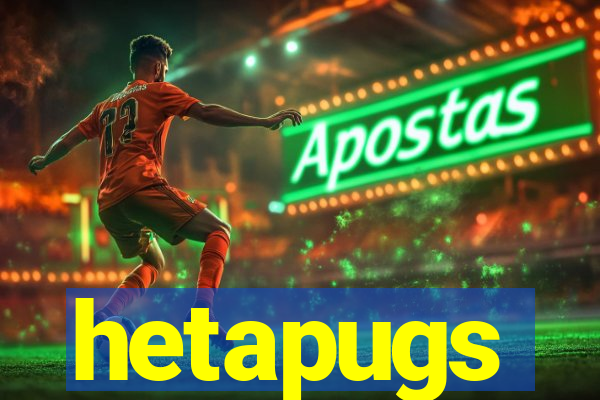 hetapugs