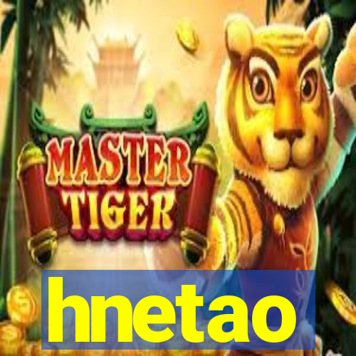 hnetao