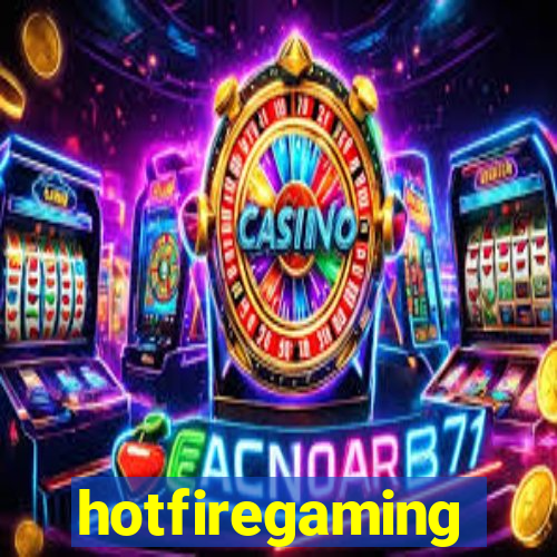 hotfiregaming