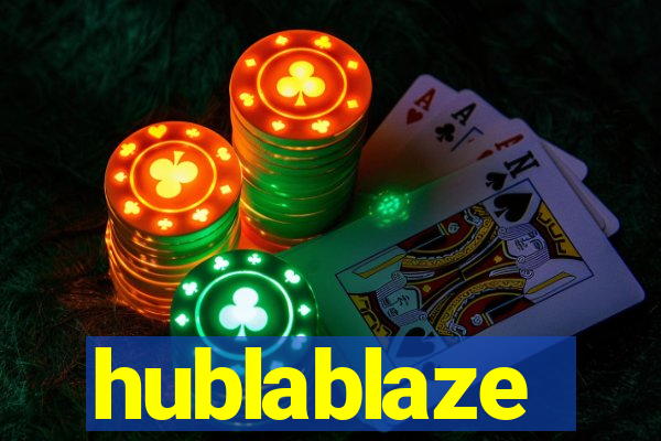 hublablaze