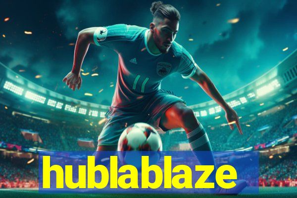 hublablaze