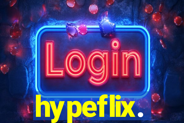 hypeflix.