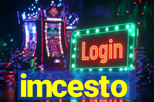 imcesto