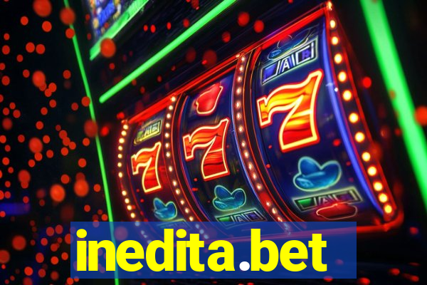 inedita.bet