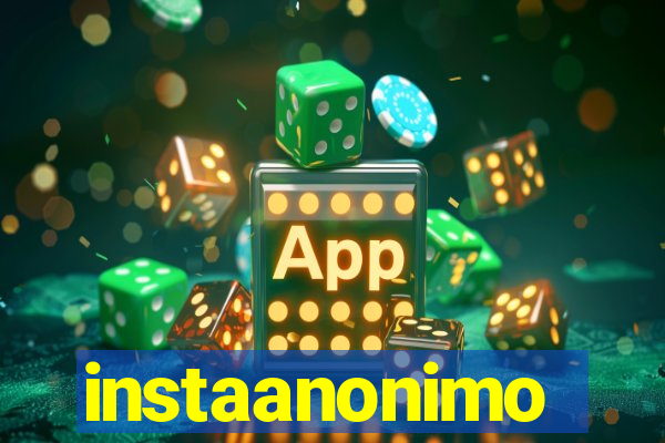 instaanonimo