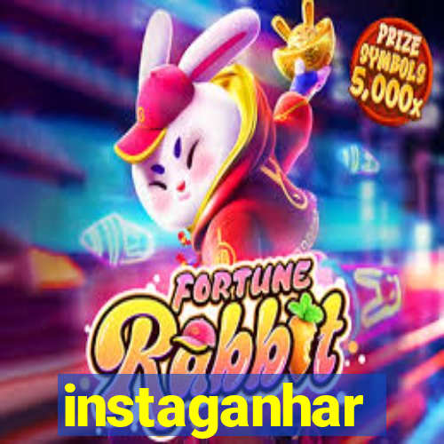 instaganhar
