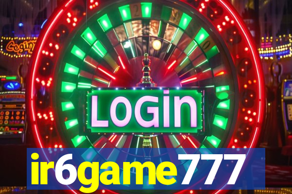 ir6game777