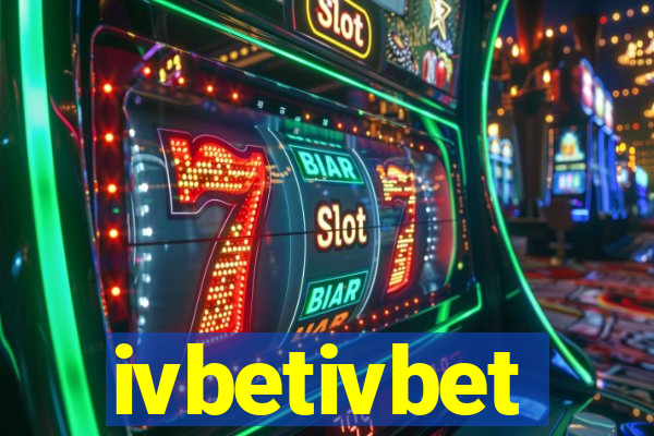 ivbetivbet