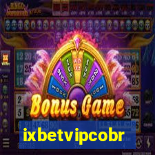 ixbetvipcobr